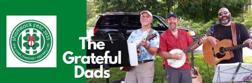 THE GRATEFUL DADS at Shamrock Fest Sun March 16, 12 – 5pm in New Hampshire