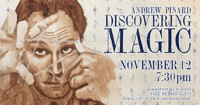 Discovering Magic with Andrew Pinard show poster