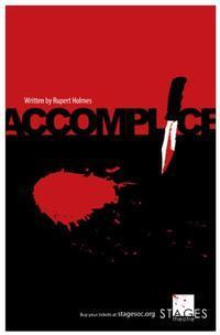Accomplice show poster