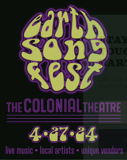 The Colonial Theatre presents: 6th Annual Earth Song Fest in Philadelphia