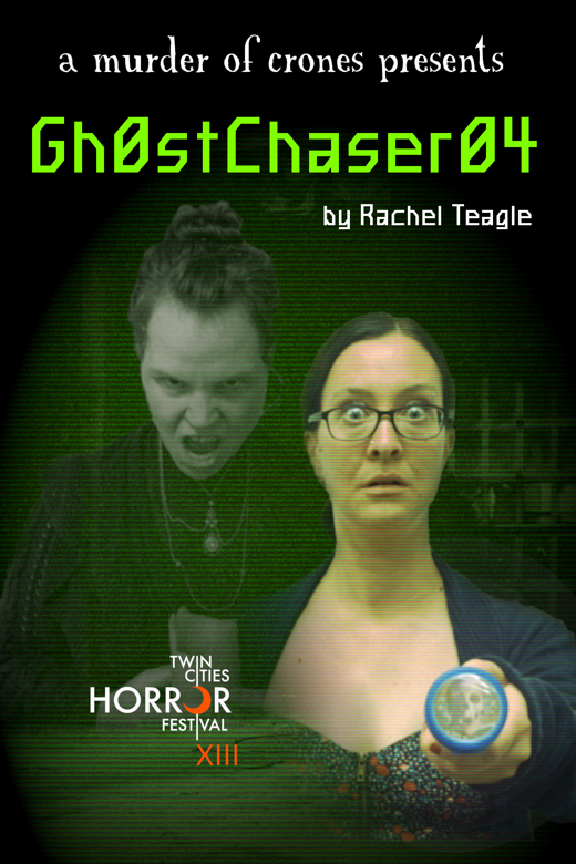 Gh0stChaser04 at Twin Cities Horror Festival XIII show poster