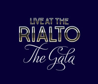 Live at the Rialto - The Gala! show poster