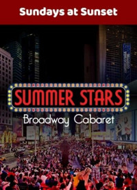 Summer Stars Broadway Cabaret in Milwaukee, WI