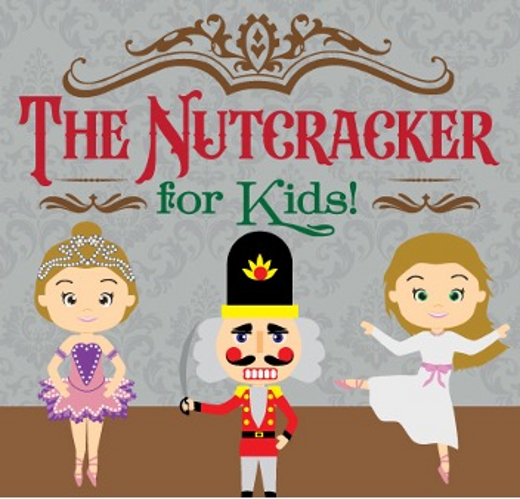 Pacific Symphony Presents The Nutcracker for Kids! show poster