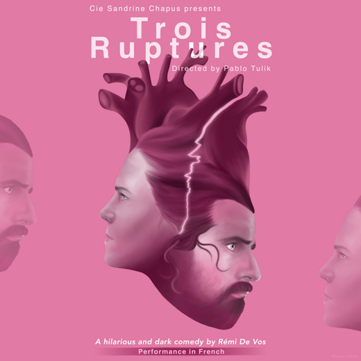Trois Ruptures show poster