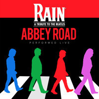 RAIN - A Tribute to The Beatles show poster