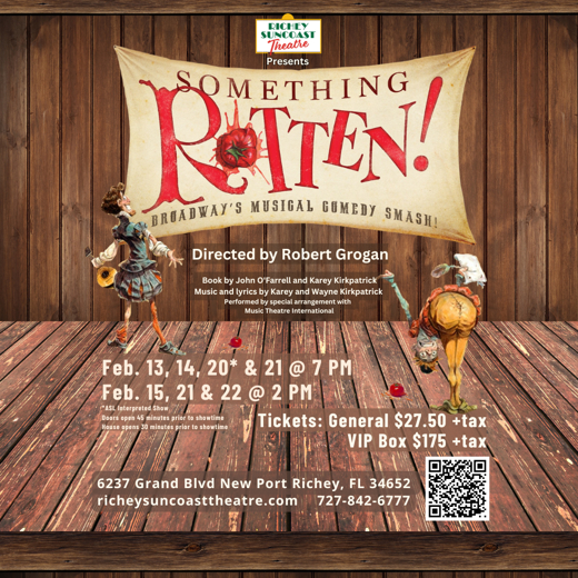 Experience the “Egg-cellent” Broadway Hit: Something Rotten! at Richey Suncoast Theatre
