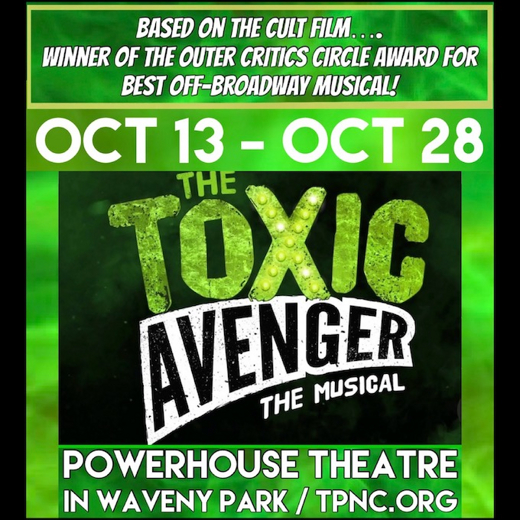 The TOXIC AVENGER, the MUSICAL show poster
