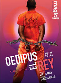 Oedipus El Rey Legacy Revival show poster
