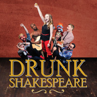 Drunk Shakespeare show poster