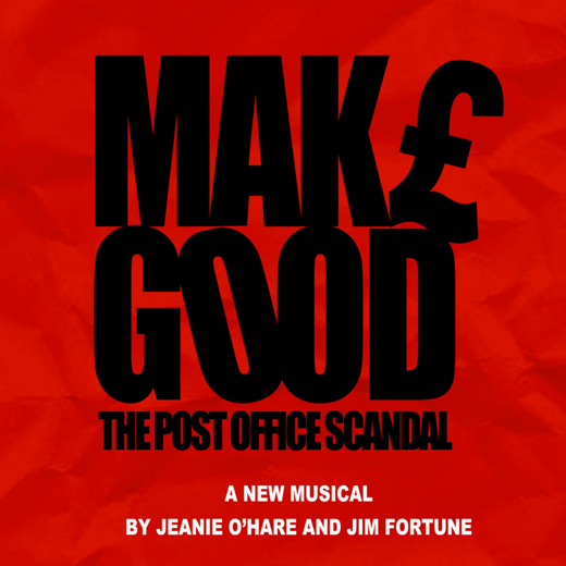 Make Good: The Post Office Scandal  in UK Regional