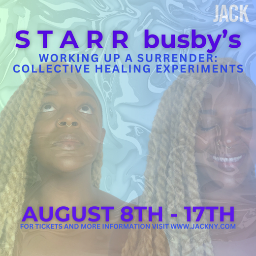 S T A R R bubsy's Working Up A Surrender: Collective Healing Experiments show poster