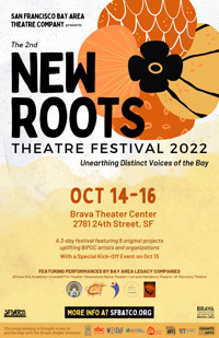 New Roots Theatre Festival in San Francisco