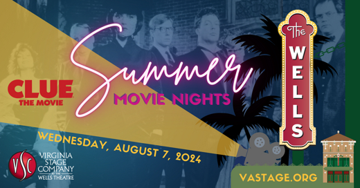 Summer Movie Nights: CLUE in Central Virginia