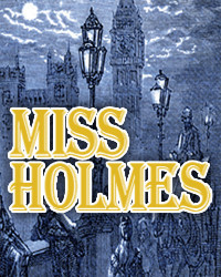 Miss Holmes show poster