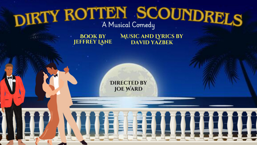 Dirty Rotten Scoundrels in Philadelphia