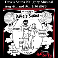 An Evening at Dave's Sauna