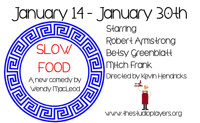 Slow Food by Wendy MacLeod in Ft. Myers/Naples