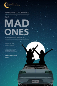 Kerrigan and Lowdermilk's The Mad Ones