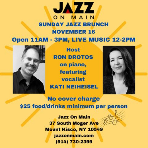 Sunday Jazz Brunch with Host/Pianist Ron Drotos and Guest Vocalist Kati Neiheisel