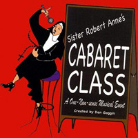Sister Robert Anne’s Cabaret Class