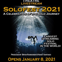 “SOLOFEST 2021 A Celebration of the Solo Journey” 