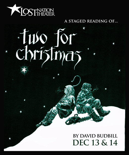 TWO FOR CHRISTMAS - A Staged Reading in Vermont