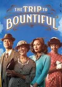 The Trip to Bountiful show poster