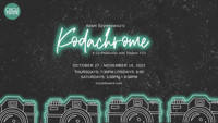 Kodachrome by Adam Szymkowicz show poster