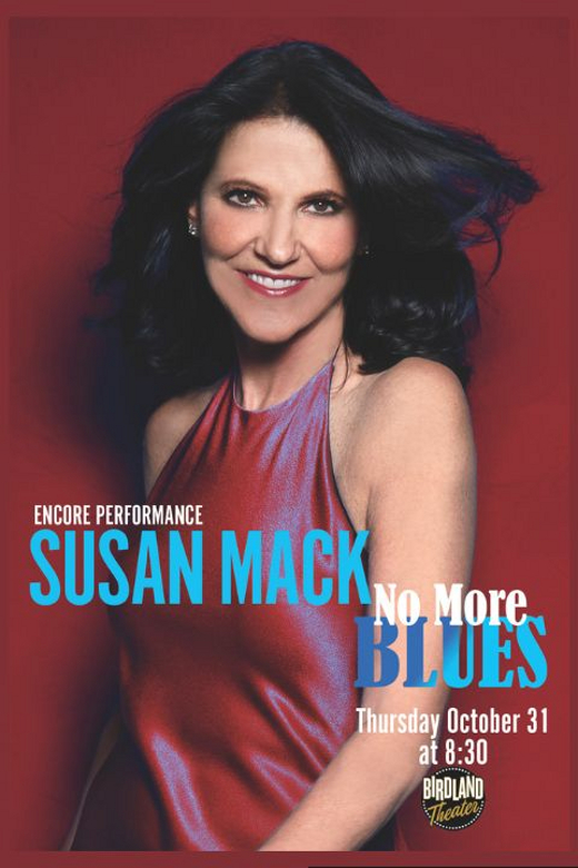 Susan Mack: No More Blues show poster