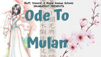 Ode to Mulan - Claremont Elementary Drama Festival show poster