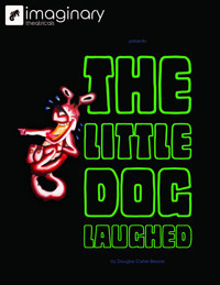 The Little Dog Laughed show poster