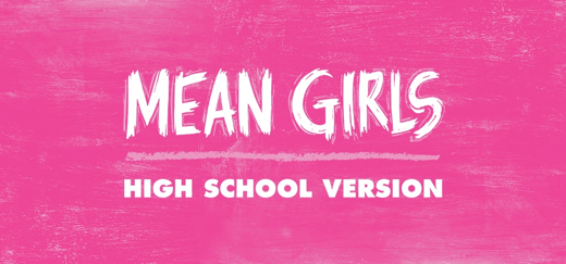 Mean Girls, High School Version show poster