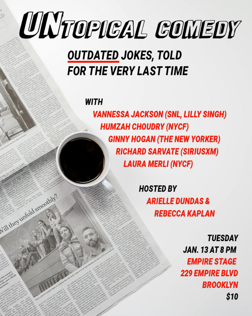 UNtopical Comedy