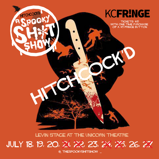 HitchC*CK'd: A Spooky Shit Show (KC Fringe)