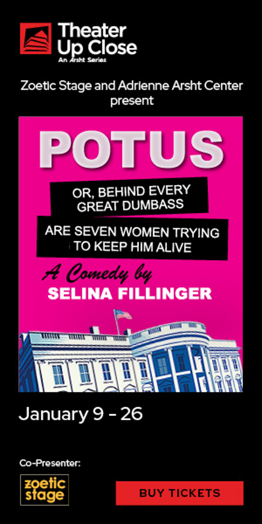 POTUS: Or, Behind Every Great Dumbass Are Seven Women Trying to Keep Him Alive in Miami Metro