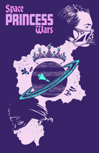 Space Princess Wars show poster
