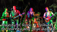 Majesty of Rock: A Tribute to Journey and Styx show poster