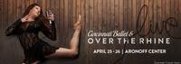Cincinnati Ballet & Over the Rhine Live show poster