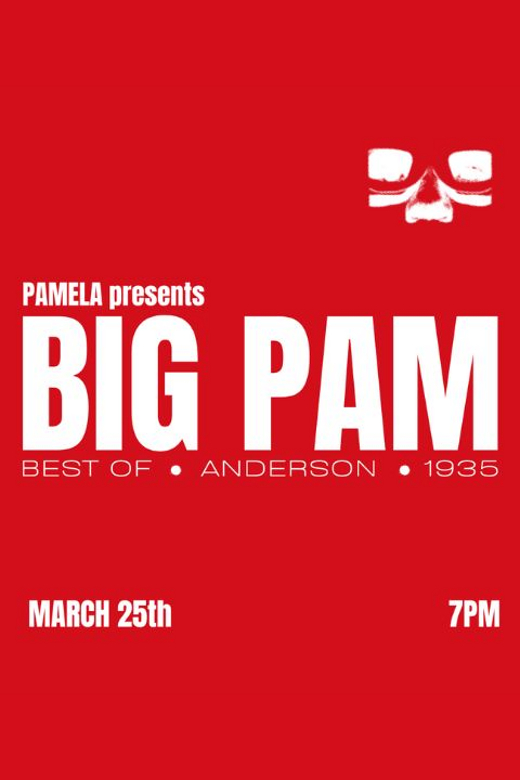 Pamela Presents: BIG PAM at Upright Citizens Brigade Theatre Off