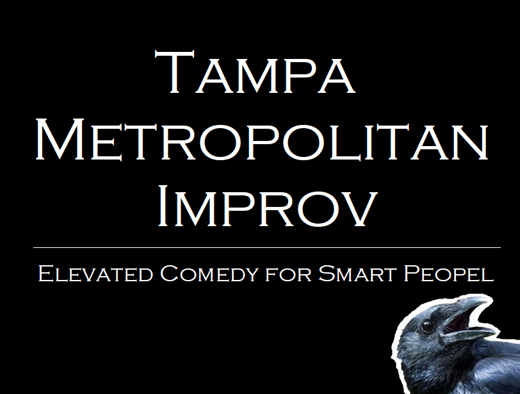 Tampa Metropolitan Improv show poster