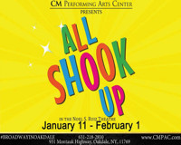 CM Performing Arts Center Presents: All Shook Up in The Noel S. Ruiz Theatre show poster