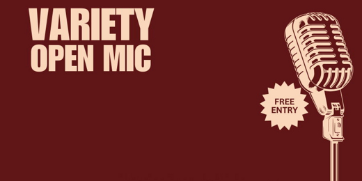 Variety Open Mic 