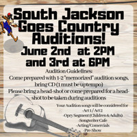 South Jackson Goes Country Auditions