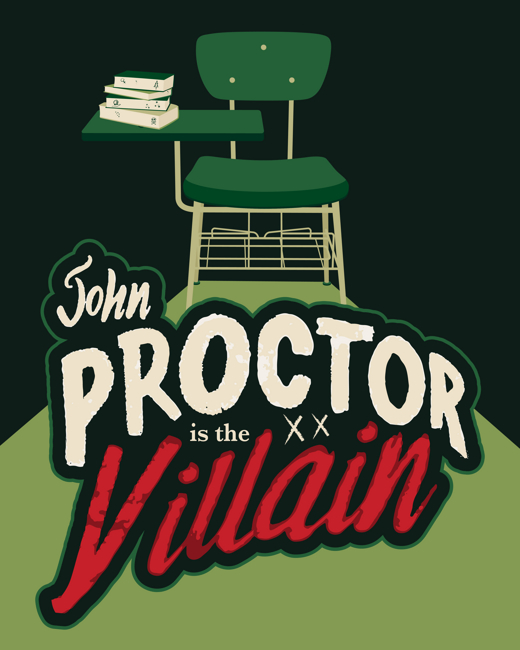 John Proctor is the Villain in Cleveland