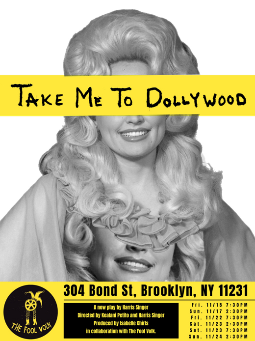 Take Me to Dollywood in Brooklyn