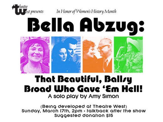 Bella Abzug: That Beautiful, Ballsy Broad Who Gave 'Em Hell! in Los Angeles