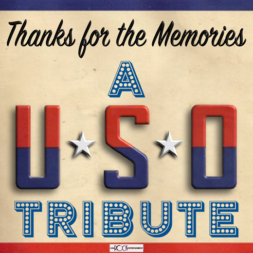 Thanks for the Memories: A USO Tribute show poster