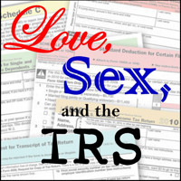 Love, Sex and the IRS