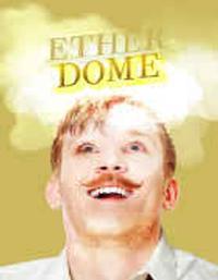Ether Dome show poster